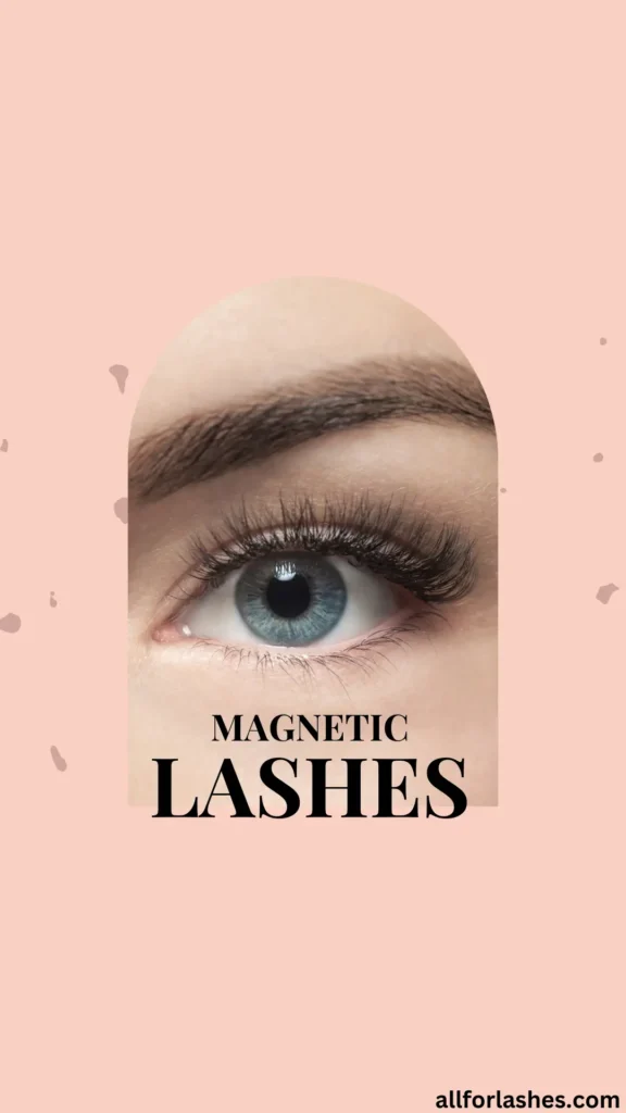 Magnetic Lashes