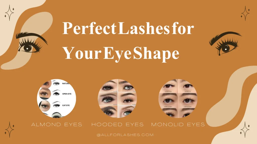 Perfect Lashes for Your Eye Shape